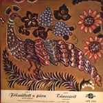 Cover for album: Kodály, Bartók, Symphony Orchestra Of The Hungarian Radio And Television, György Lehel – Fölszálott A Páva = Peacock-Variations / Táncszvit = Dance-Suite
