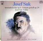Cover for album: Josef Suk - Libor Pešek, Václav Neumann, The Czech Philharmonic Orchestra – Serenade Es Dur Op.6 / Fantasie G-Moll Op.24
