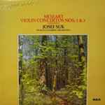 Cover for album: Mozart - Josef Suk, Prague Chamber Orchestra – Violin Concertos Nos. 1 & 3 / 2 Rondos(LP, Compilation, Stereo)
