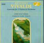 Cover for album: Antonio Vivaldi, Josef Suk, Oldřich Vlček, Virtuosi Di Praga – Concertos For 2 Violins & Orchestra(CD, Compilation, Stereo)