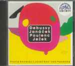 Cover for album: Josef Suk, Jan Panenka – Debussy, Janáček, Poulenc, Ježek: Violin Sonatas(CD, Album, Compilation, Mono)