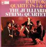 Cover for album: Bartók, The Juilliard Quartet – Quartets 5 & 6 - The Juilliard String Quartet
