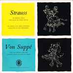 Cover for album: Strauss / The Vienna State Opera Orchestra  Conducted By Hans Swarowsky / Von Suppé – Strauss Waltzes - Von Suppé Overtures(LP, Album, Club Edition, Mono)