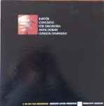 Cover for album: Bartók / Antal Dorati conducting London Symphony – Concerto For Orchestra