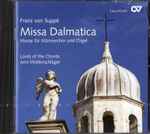 Cover for album: Franz von Suppé, Lords Of The Chords, Jens Wollenschläger – Missa Dalmatica(CD, )