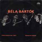 Cover for album: Prague City String Quartet, Béla Bartók – String Quartets Nos.3 And 5