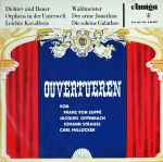 Cover for album: Franz von Suppé, Jacques Offenbach, Johann Strauss, Carl Millöcker – Ouvertueren
