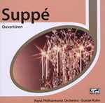 Cover for album: Suppé, Gustav Kuhn, Royal Philharmonic Orchestra – Ouvertüren(CD, Compilation, Remastered)