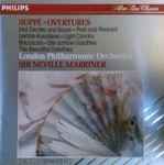 Cover for album: Sir Neville Marriner, The London Philharmonic Orchestra, Franz von Suppé – Suppe - Overtures(CD, Compilation, Stereo)