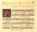 Cover for album: Tielman Susato, Egidius Kwartet, Oltremontano – Het Ierste En Tweetste Musyck Boexken(CD, )