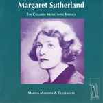 Cover for album: Margaret Sutherland, Marina Marsden – The Chamber Music With Strings(CD, Album)
