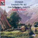 Cover for album: Svendsen, Oslo Philharmonic Orchestra, Mariss Jansons – Symphonies Nos. 1 & 2