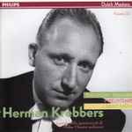 Cover for album: Herman Krebbers, Svendsen, Saint-Saëns, Vieuxtemps, Paganini – Svendsen / Paganini / Vieuxtemps / Saint-Saëns(CD, Album, Remastered)