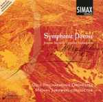 Cover for album: Johan Selmer, Johan Svendsen, Oslo Philharmonic Orchestra, Michail Jurowski – Symphonic Poems(CD, Album)