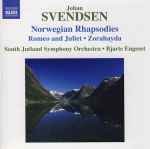 Cover for album: Johan Svendsen • South Jutland Symphony Orchestra • Bjarte Engeset – Norwegian Rhapsodies • Romeo And Juliet • Zorahayda