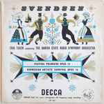 Cover for album: Erik Tuxen Conducting The Danish State Radio Symphony Orchestra, Svendsen – Norwegian Artists' Carnival Op. 16, Festival Polonaise Op. 12(10
