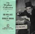 Cover for album: Ian Wallace (3) With Donald Swann – The Wallace Collection (Of Human Portraits)(7
