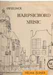 Cover for album: Sweelinck, Helma Elsner – Harpsichord Music