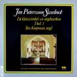 Cover for album: Jan Pieterszoon Sweelinck - Ton Koopman – Jan Pieterszoon Sweelinck: De Klavecimbel- En Orgelwerken, Deel 3(LP)