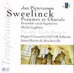 Cover for album: Jan Pieterszoon Sweelinck - Freddy Eichelberger  & Ensemble Vocal Sagittarius / Michel Laplénie – Psaumes Et Chorals(CD, Album)