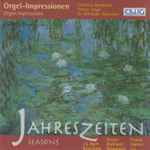 Cover for album: Christian Brembeck, Johann Sebastian Bach, Georg Friedrich Händel, Alexandre Guilmant, Jan Pieterszoon Sweelinck – Orgel Impressionen - Jahreszeiten / Seasons(CD, Album)