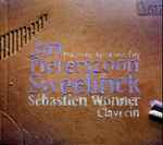Cover for album: Jan Pieterszoon Sweelinck – Sébastien Wonner – Ma Jeune Vie À Une Fin(CD, )
