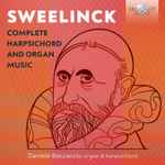 Cover for album: Sweelinck - Daniele Boccaccio – Complete Harpsichord And Organ Music(6×CD, Album)