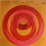 Cover for album: Bartók - Tátrai String Quartet – String Quartets (First Quartet. Op. 7 · Second Quartet. Op. 17)