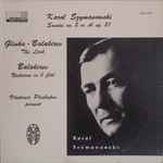 Cover for album: Karol Szymanowski, Glinka, Balakirev - Vladimir Pleshakov – Sonata No. 2 In A, Op. 21 / The Lark / Nocturne In B Flat(LP)
