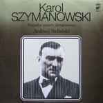 Cover for album: Karol Szymanowski, Andrzej Stefański – Wszystkie Utwory Fortepianowe Vol. 3(LP)