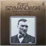 Cover for album: Karol Szymanowski / Andrzej Stefański – Wszystkie Utwory Fortepianowe Vol. 5(LP)