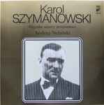 Cover for album: Karol Szymanowski, Andrzej Stefański – Wszystkie Utwory Fortepianowe Vol. 6(LP)