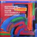 Cover for album: Szymanowski, Bartók, Xiao-Dong Wang, Omri Hadari, Adelaide Symphony Orchestra – Szymanowski / Bartók Violin Concertos(CD, Album)