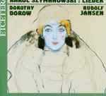 Cover for album: Karol Szymanowski, Dorothy Dorow, Rudolf Jansen – Lieder(CD, )
