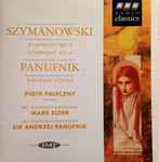 Cover for album: Szymanowski / Panufnik – Piotr Paleczny, BBC Symphony Orchestra, Mark Elder (2) – Symphony No. 3 / Symphony No. 4 / Sinfonia Votiva(CD, )