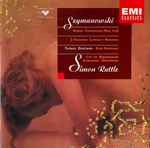 Cover for album: Szymanowski - Thomas Zehetmair, Silke Avenhaus, City Of Birmingham Symphony Orchestra, Simon Rattle – Violin Concertos Nos. 1 & 2 • 3 Paganini Caprices • Romance