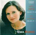 Cover for album: Ewa Kupiec, Frédéric Chopin, Karol Szymanowski – Preludes Op. 28 / Preludes Op. 1(CD, Stereo)