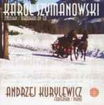 Cover for album: Karol Szymanowski, Andrzej Kurylewicz – Mazurki = Mazurkas Op. 50(CD, Stereo)