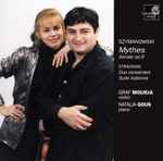 Cover for album: Szymanowski, Stravinski, Graf Mouria, Natalia Gous – Mythes, Sonate Op. 9, Duo Concertant, Suite Italienne(CD, Album)