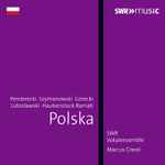 Cover for album: Penderecki, Szymanowski, Haubenstock-Ramati, Górecki, Lutoslawski, Marcus Creed, SWR Vokalensemble – Polska(CD, )