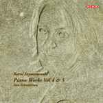 Cover for album: Karol Szymanowski, Anu Vehviläinen – Piano Works Vol 4 & 5(2×CD, Album)