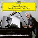 Cover for album: Krystian Zimerman, Karol Szymanowski – Piano Works
