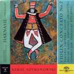 Cover for album: Karol Szymanowski, Poznań Philharmonic Orchestra And Choir / Eugenia Umińska, Polish Radio Symphony Orchestra – Harnasie (The Ballet) / Violin Concerto No. 2(LP, Mono)