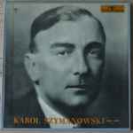 Cover for album: Karol Szymanowski 1882-1937