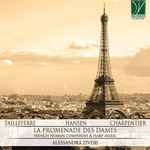 Cover for album: Tailleferre, Hansen, Charpentier - Alessandra Ziveri – La Promenade Des Dames (French Woman Composers & Harp Music)(CD, Album)