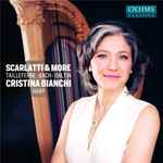 Cover for album: Scarlatti, Tailleferre, Bach, Baltin, Cristina Bianchi – Scarlatti & More(CD, Album)