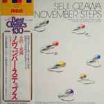 Cover for album: Toru Takemitsu – Toronto Symphony, Seiji Ozawa – November Steps / Green For Orchestra (November Steps II) / Asterism For Piano And Orchestra
