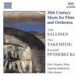 Cover for album: Aulis Sallinen / Tōru Takemitsu / Krzysztof Penderecki - Petri Alanko (2), Tapiola Sinfonietta, Okko Kamu – 20th Century Music For Flute And Orchestra