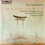 Cover for album: Toru Takemitsu - Kioi Sinfonietta Tokyo, Tadaaki Otaka – How Slow The Wind