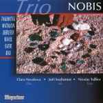 Cover for album: Trio Nobis - Takemitsu / Matalon / Debussy / Ravel / Satie / Bax – Untitled(CD, )